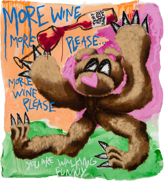 «MORE WINE PLEASE»